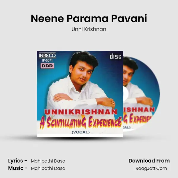 Neene Parama Pavani MP3 Song by Unni Krishnan Cover