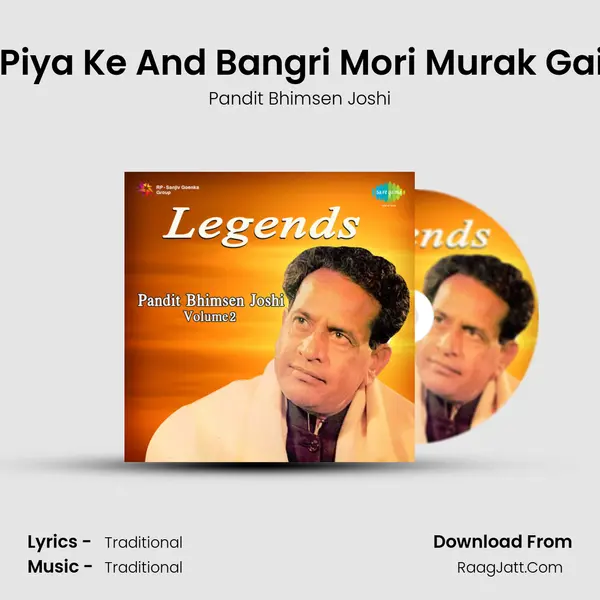 Ab Mil Aaye Apne Piya Ke And Bangri Mori Murak Gai Chhand - Khayal MP3 Song by Pandit Bhimsen Joshi Cover