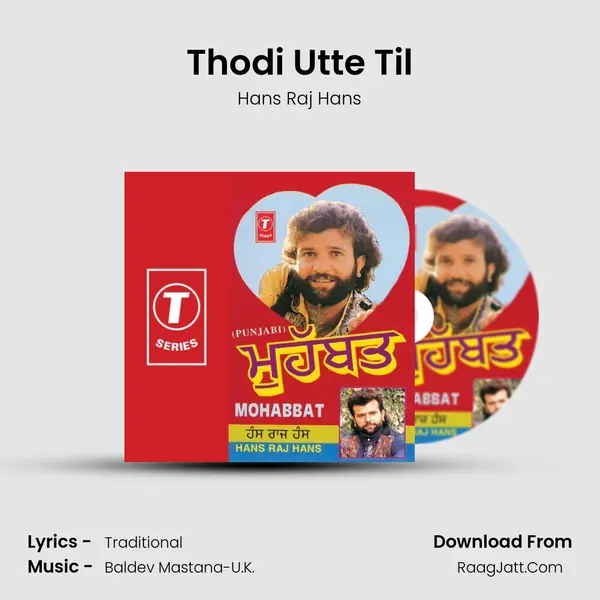 Thodi Utte Til MP3 Song by Hans Raj Hans Cover