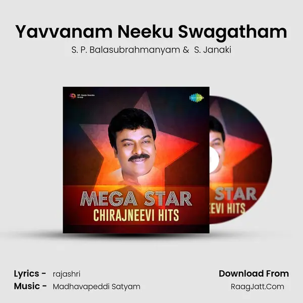 Yavvanam Neeku Swagatham MP3 Song by S. P. Balasubrahmanyam Cover
