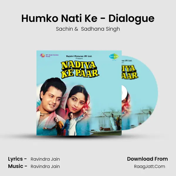 Humko Nati Ke - Dialogue MP3 Song by Sachin Cover