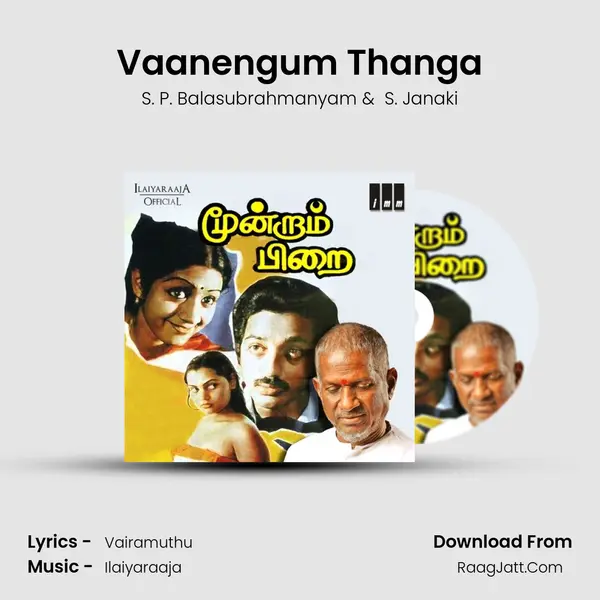 Vaanengum Thanga MP3 Song by S. P. Balasubrahmanyam Cover