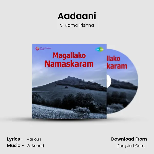 Aadaani MP3 Song by V. Ramakrishna Cover
