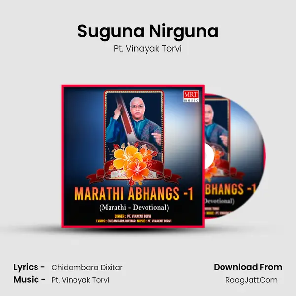 Suguna Nirguna MP3 Song by Pt. Vinayak Torvi Cover