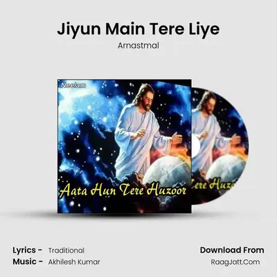 Jiyun Main Tere Liye mp3 song