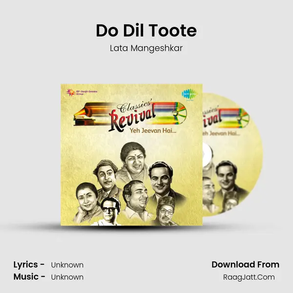 Do Dil Toote MP3 Song by Lata Mangeshkar Cover