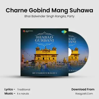 Charne Gobind Mang Suhawa MP3 Song by Bhai Balwinder Singh Rangila Cover