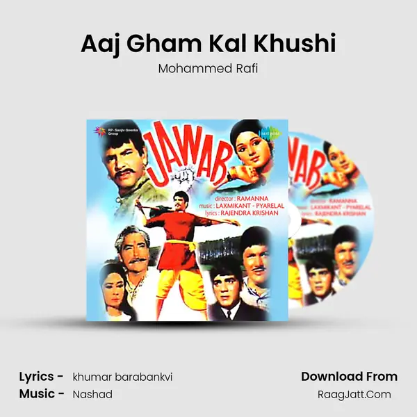 Aaj Gham Kal Khushi MP3 Song by Mohammed Rafi Cover