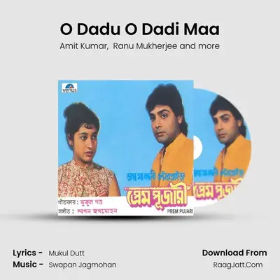 O Dadu O Dadi Maa mp3 song