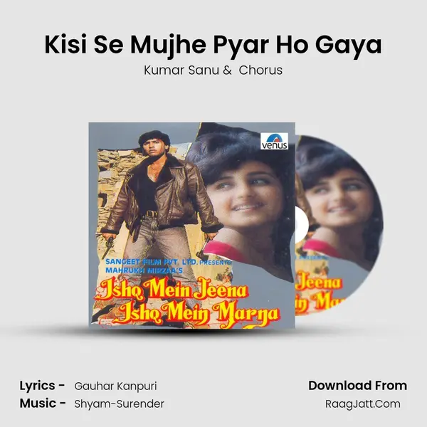 Kisi Se Mujhe Pyar Ho Gaya MP3 Song by Kumar Sanu Cover