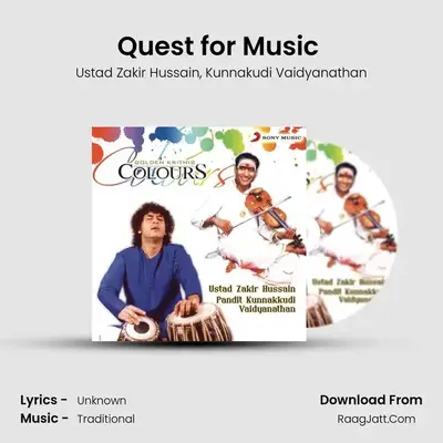 Quest for Music (Raag Maaya Malava Gowla) MP3 Song by Ustad Zakir Hussain Cover