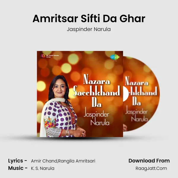 Amritsar Sifti Da Ghar MP3 Song by Jaspinder Narula Cover