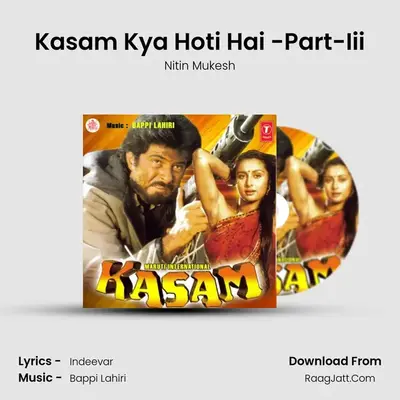 Kasam - Nitin Mukesh