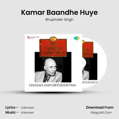 Kamar Baandhe Huye MP3 Song by Bhupinder Singh Cover
