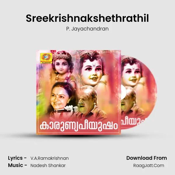 Sreekrishnakshethrathil MP3 Song by P. Jayachandran Cover