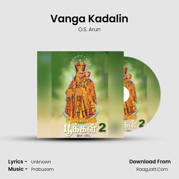 Vanga Kadalin MP3 Song by O.S. Arun Cover