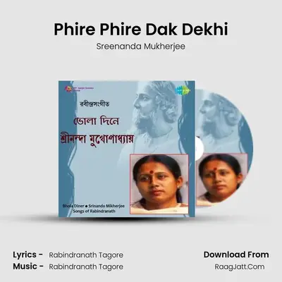 Phire Phire Dak Dekhi mp3 song
