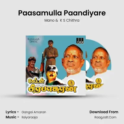 Paasamulla Paandiyare MP3 Song by Mano Cover