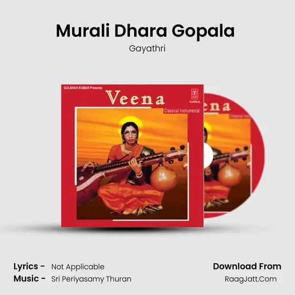 Murali Dhara Gopala (Ragam: Mandu) MP3 Song by Gayathri Cover