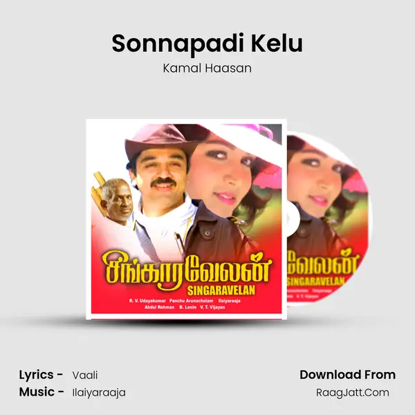 Sonnapadi Kelu MP3 Song by Kamal Haasan Cover