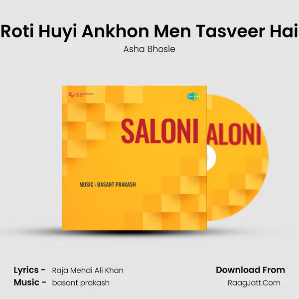 Roti Huyi Ankhon Men Tasveer Hai MP3 Song by Asha Bhosle Cover