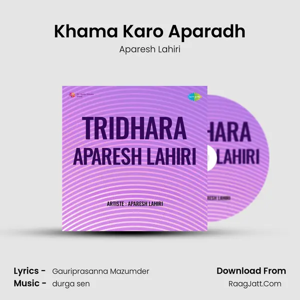 Khama Karo Aparadh MP3 Song by Aparesh Lahiri Cover