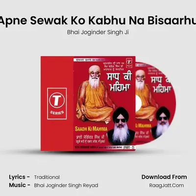 Apne Sewak Ko Kabhu Na Bisaarhu MP3 Song by Bhai Joginder Singh Ji Cover