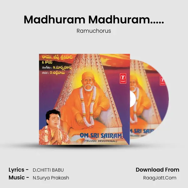 Madhuram Madhuram(Sai Charitham)..... MP3 Song by Ramuchorus Cover