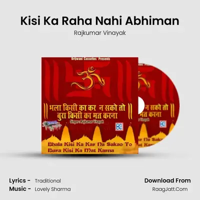 Kisi Ka Raha Nahi Abhiman MP3 Song by Rajkumar Vinayak Cover