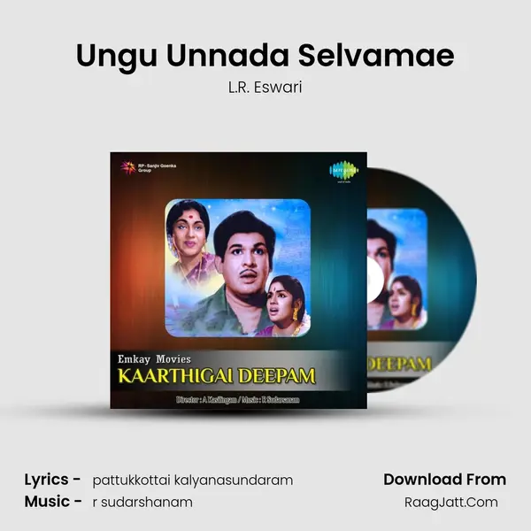 Ungu Unnada Selvamae MP3 Song by L.R. Eswari Cover