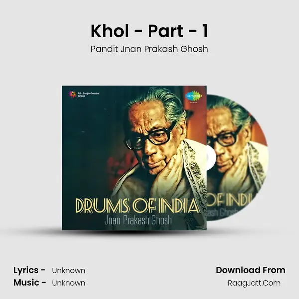 Khol - Part - 1 MP3 Song by Pandit Jnan Prakash Ghosh Cover