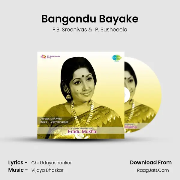 Bangondu Bayake MP3 Song by P.B. Sreenivas Cover