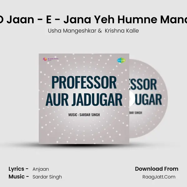O Jaan - E - Jana Yeh Humne Mana MP3 Song by Usha Mangeshkar Cover