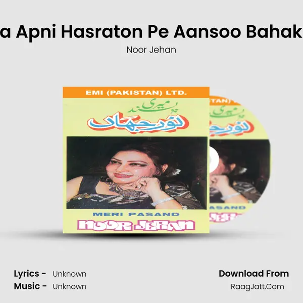 Ja Apni Hasraton Pe Aansoo Bahake MP3 Song by Noor Jehan Cover