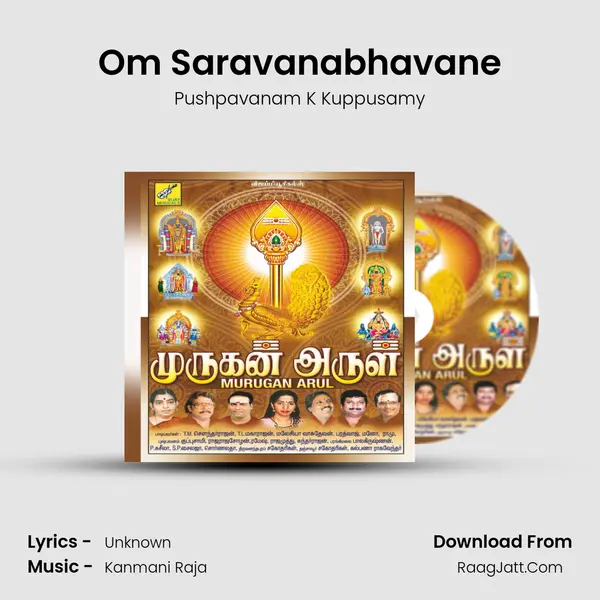 Om Saravanabhavane MP3 Song by Pushpavanam K Kuppusamy Cover