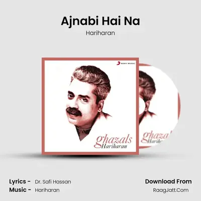 Ajnabi Hai Na MP3 Song by Hariharan Cover