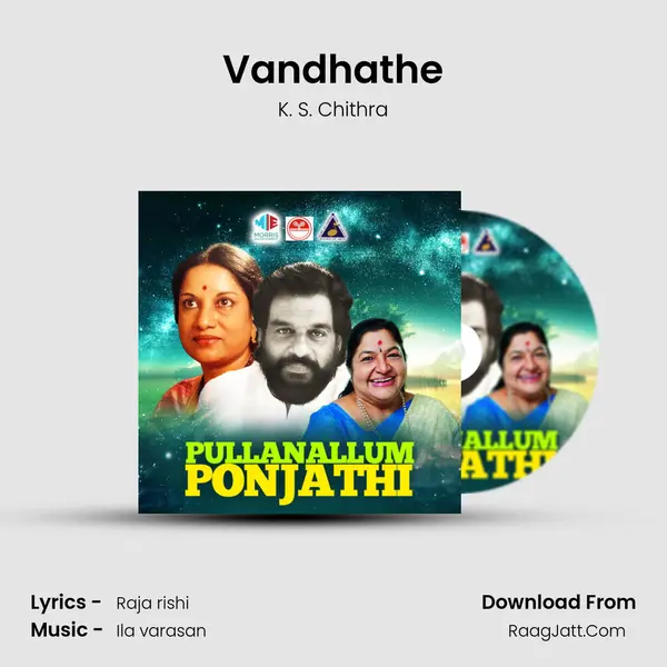 Vandhathe MP3 Song by K. S. Chithra Cover