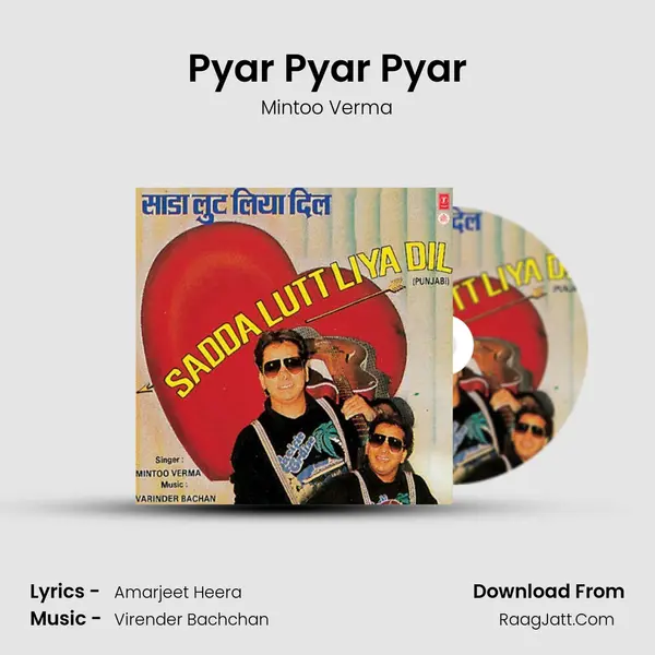 Pyar Pyar Pyar MP3 Song by Mintoo Verma Cover