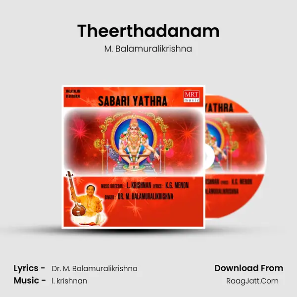 Theerthadanam MP3 Song by M. Balamuralikrishna Cover