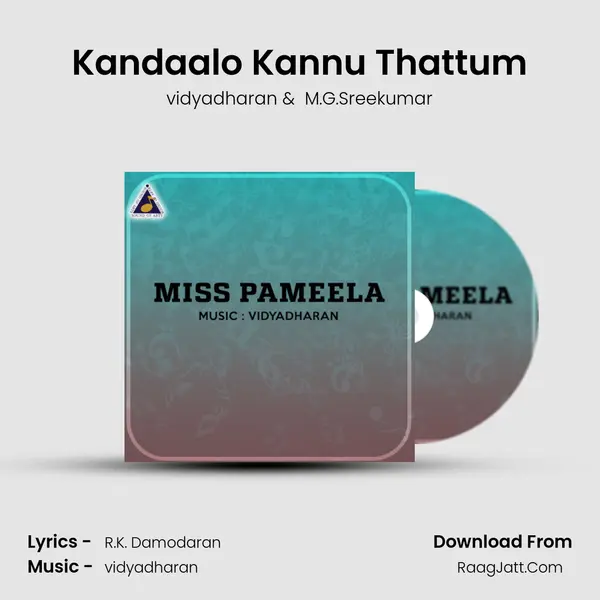 Kandaalo Kannu Thattum MP3 Song by vidyadharan Cover