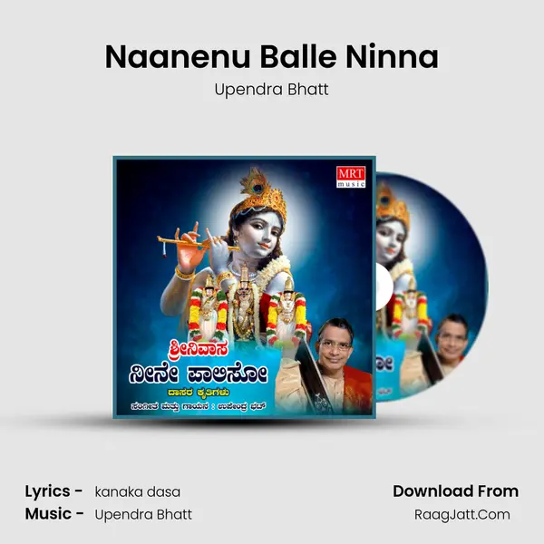 Naanenu Balle Ninna MP3 Song by Upendra Bhatt Cover