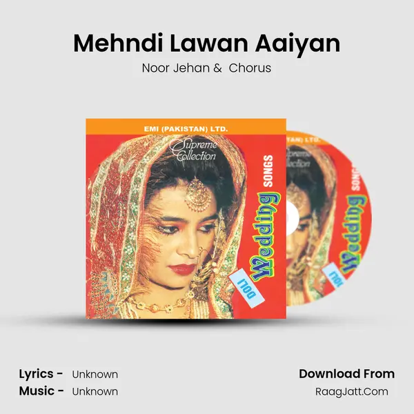 Mehndi Lawan Aaiyan MP3 Song by Noor Jehan Cover