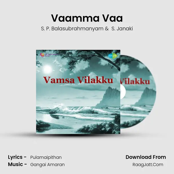 Vaamma Vaa MP3 Song by S. P. Balasubrahmanyam Cover