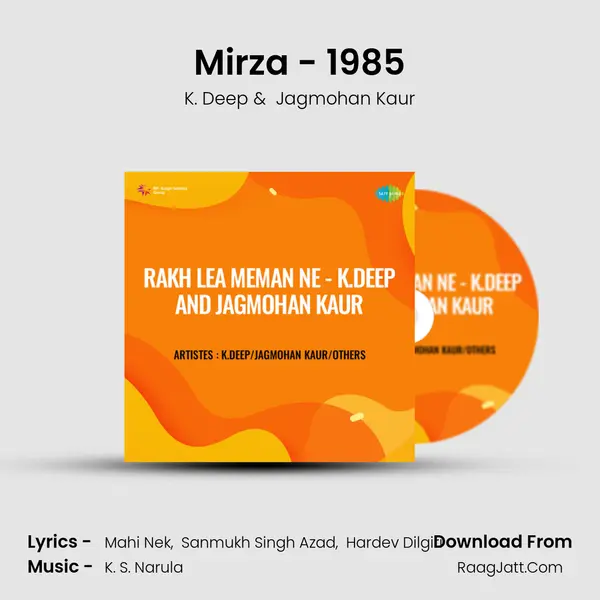 Rakh Lea Meman Ne K Deep And Jagmohan Kaur - K. Deep