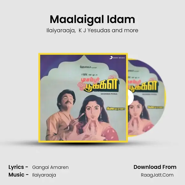 Maalaigal Idam MP3 Song by Ilaiyaraaja Cover