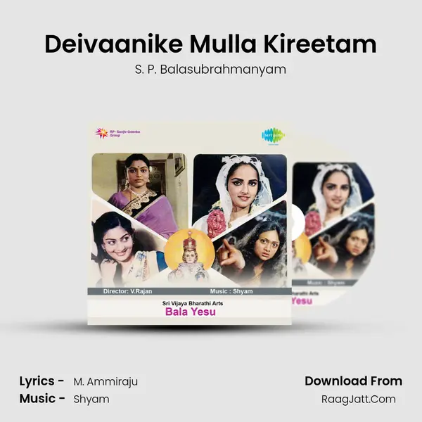 Deivaanike Mulla Kireetam MP3 Song by S. P. Balasubrahmanyam Cover