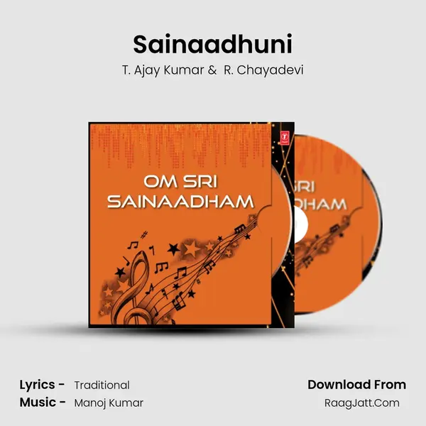 Sainaadhuni MP3 Song by T. Ajay Kumar Cover