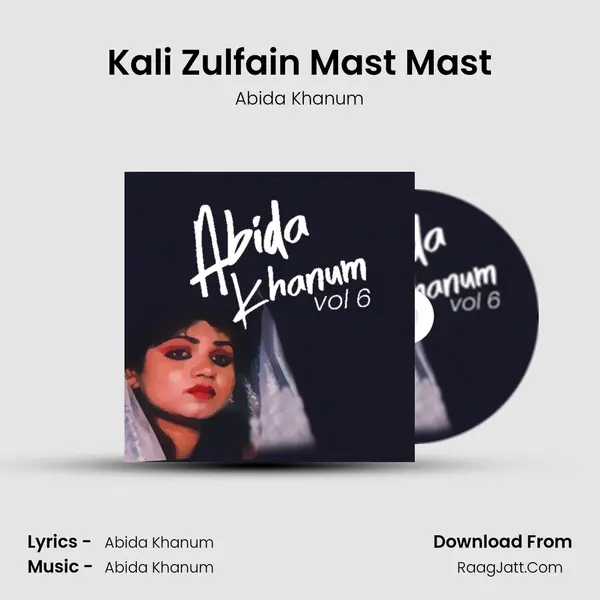 Kali Zulfain Mast Mast mp3 song