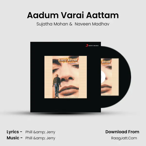Aadum Varai Aattam MP3 Song by Sujatha Mohan Cover