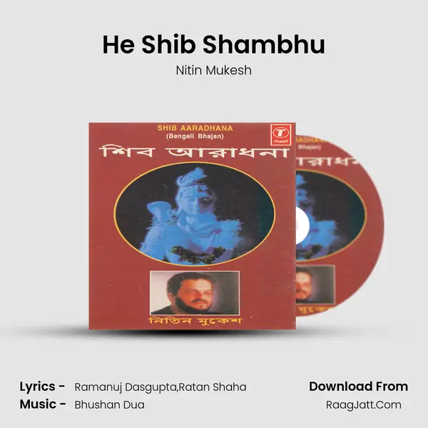 He Shib Shambhu MP3 Song by Nitin Mukesh Cover